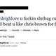 Image for article titled Woman Who Tweeted She'd Let Chris Brown Beat Her Inundated With Assault, Rape Threats